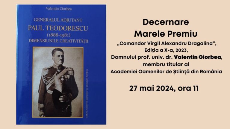 Prof. Valentin Ciorbea, PhD, full member AOSR – Grand Prize “Commander Virgil Alexandru Dragalina”, 10th Edition, 2023