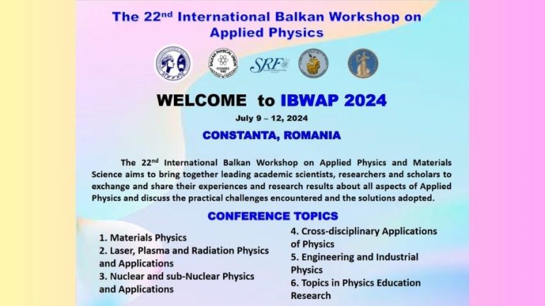 The 22nd International Balkan Workshop on Applied Physics – IBWAP 2024