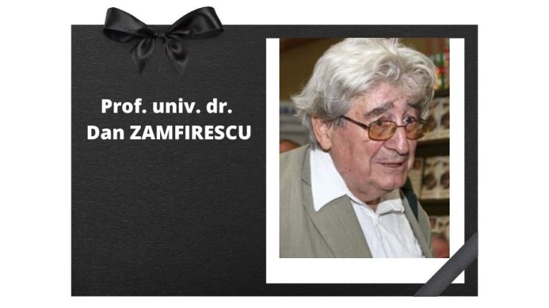 Dumnezeu să-L odihnească în pace pe Prof. univ. dr. Dan Zamfirescu!