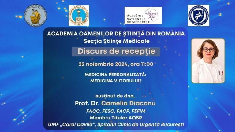 Discurs de recepție – Prof. Dr. Camelia Diaconu, Membru Titular AOSR